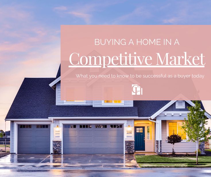 Three Tips for Buying Your Dream Home in a Competitive Market - NEW ...