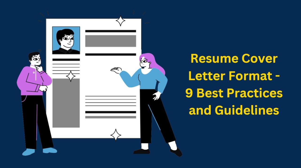 Best Practices For Writing An Effective Resume And Cover Letter