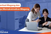 Tips Sukses Dalam Menjalani Magang Di Perusahaan