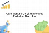 Bagaimana Menulis Resume Yang Menarik Perhatian