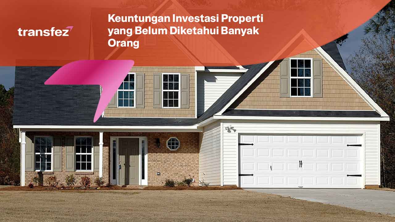 Apa Saja Jenis Investasi Properti Yang Menguntungkan