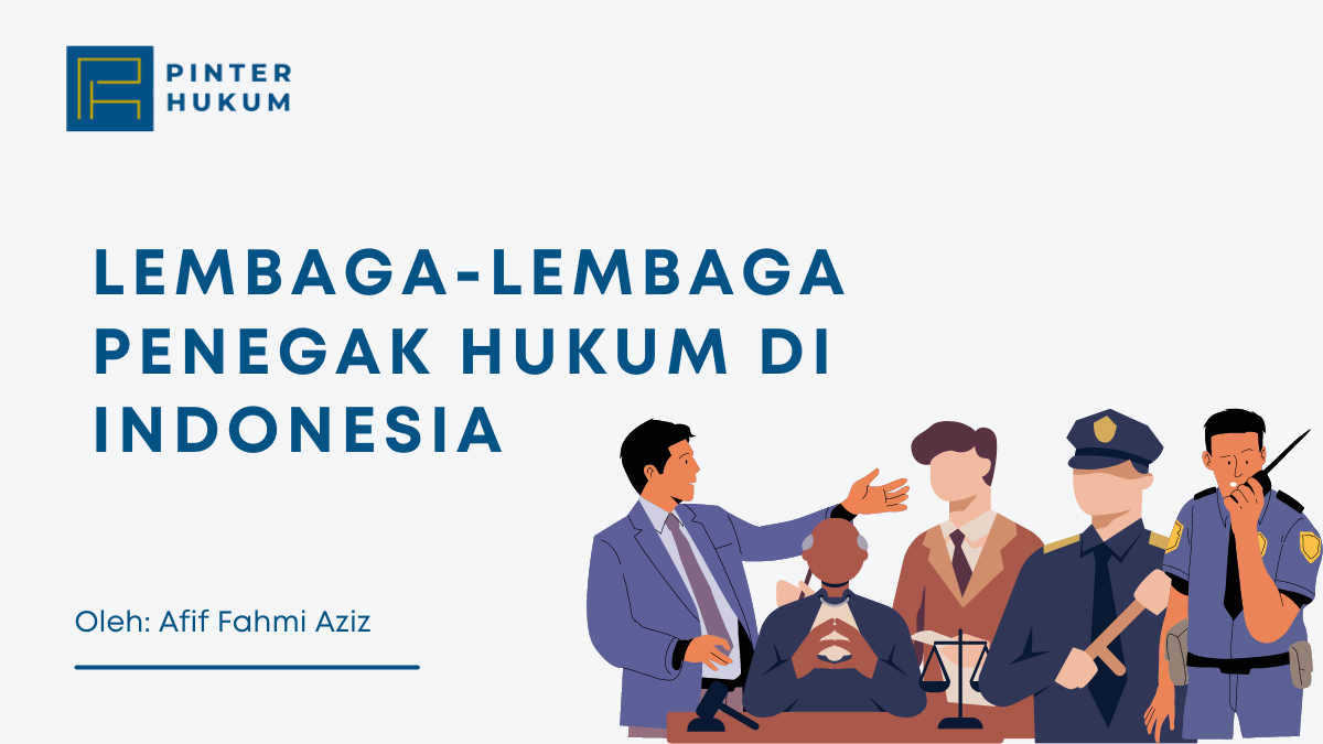 Peran Politik Dalam Penegakan Hukum Di Indonesia