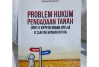 Cara Mengatasi Masalah Hukum Properti Umum