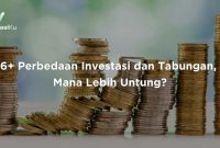 Perbedaan Tabungan dan Investasi: Mana yang Lebih Baik - Skorcard Perbedaan Antara Investasi Dan Tabungan Yang Harus Diketahui